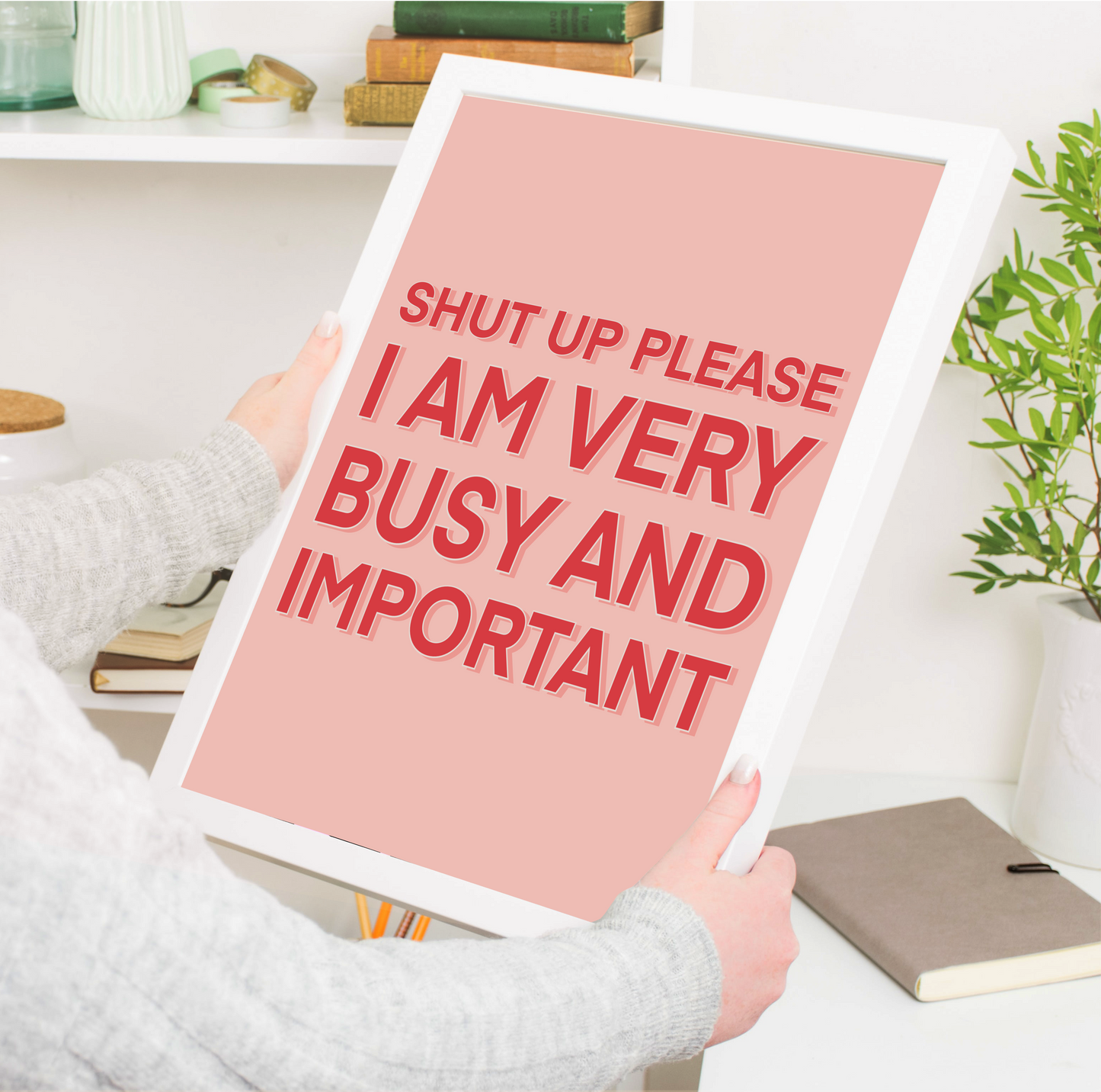 Bold Movie Quote Print. Inspired by Bridget Jones' Diary. Featuring the quote 'Shut Up Please. I am Very Busy and Important. Bright pink lettering on a lighter pink background.