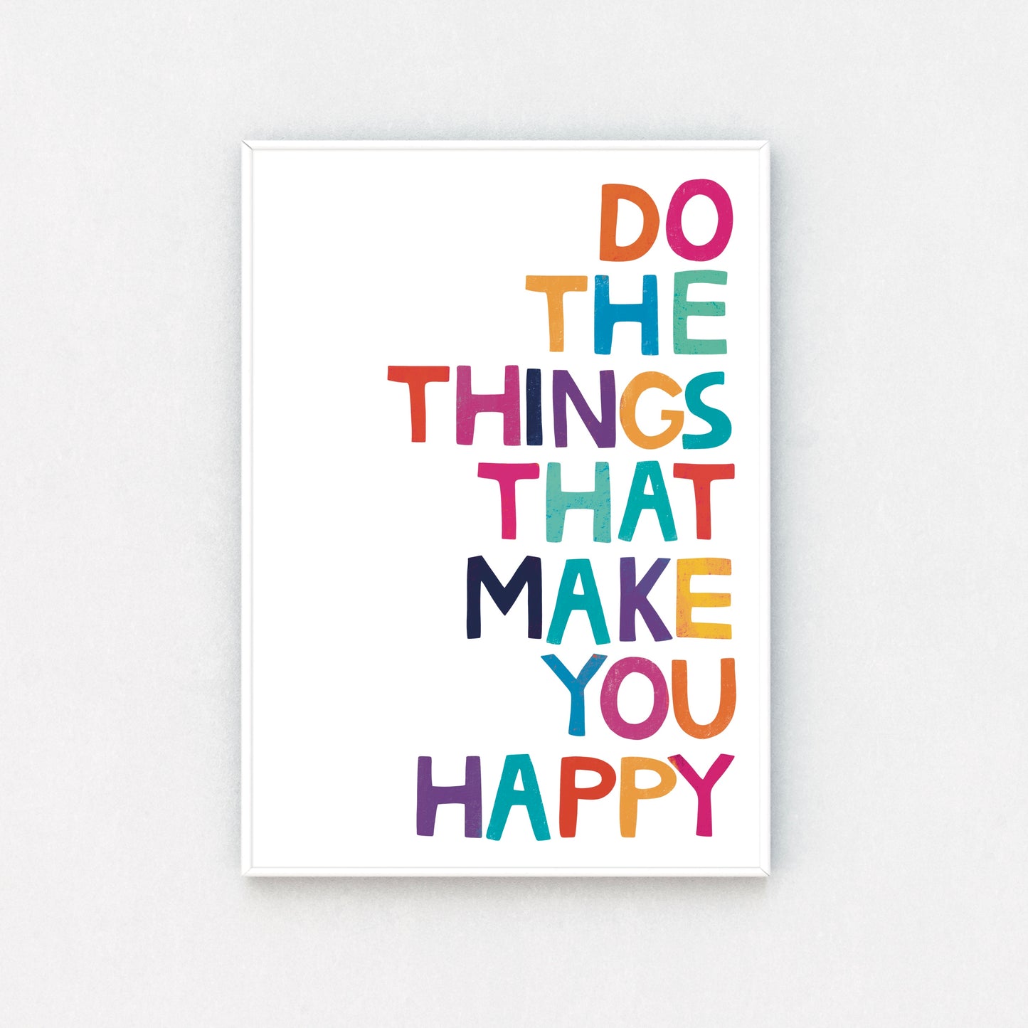 "Eye-catching wall art in vivid colors, reminding you to prioritize joy and celebrate life's moments that bring happiness."